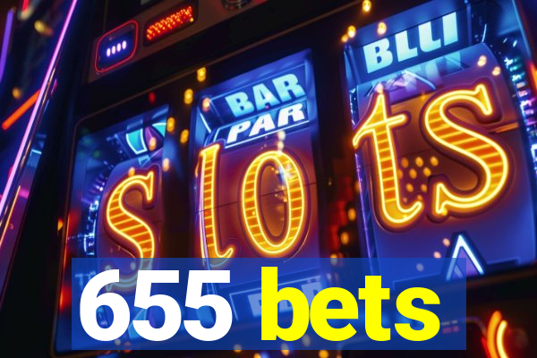 655 bets